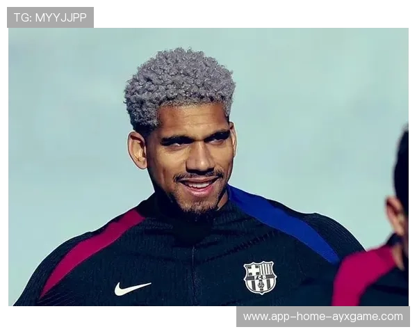 巴塞罗那调节节奏能力增强,阿劳霍后场稳定